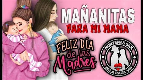 mañanitas para mamá